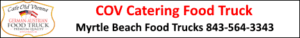 Myrtle Beach Food Trucks Catering by COV Catering a Cafe Old Vienna mobile kitchen designed for weddings, special events etc. Call Werner Horvath 843-5643343